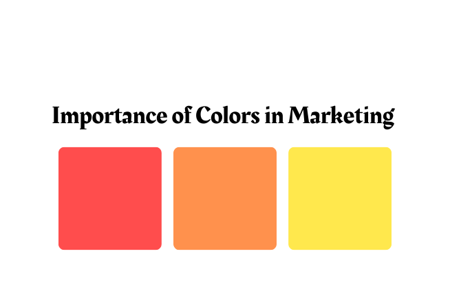 Importance of Colors in Marketing